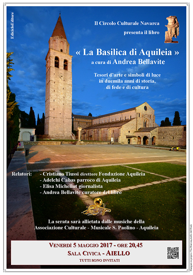 Presentazione del libro "La Basilica di Aquileia" di Andrea Bellavite