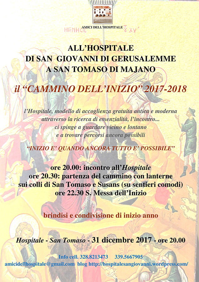 Iniziativa del 31 dicembre 2017: Cammino dell'inizio 2017-2018 a San Tomaso di Majano